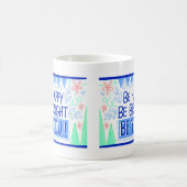 Seien Sie glücklich Kaffeetasse (Mittel)