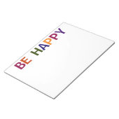 Seien Sie glücklich mehrfarbig 11 x 8,5 Notizblock (angewinkelt)