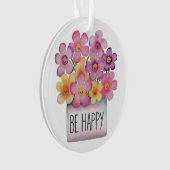 Seien Sie glücklich Ornament (Vorderseite)