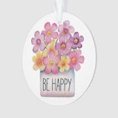 Seien Sie glücklich Ornament (Vorderseite)
