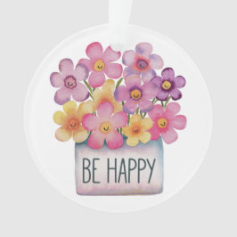 Seien Sie glücklich Ornament