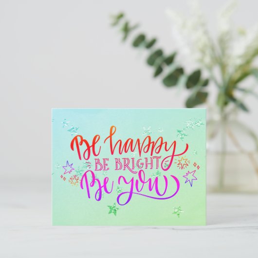 Seien Sie glücklich, wenn Sie positiv festlich sei Postkarte (Stehend Vorderseite)