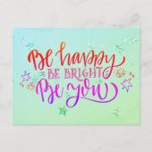 Seien Sie glücklich, wenn Sie positiv festlich sei Postkarte (Vorderseite)