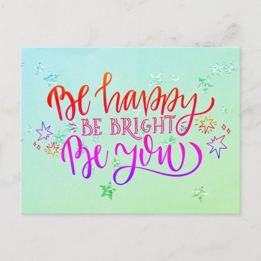 Seien Sie glücklich, wenn Sie positiv festlich sei Postkarte (Vorderseite)