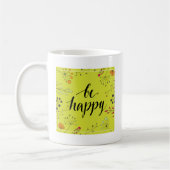 Seien Sie glückliche 5 Kaffeetasse (Links)