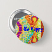 Seien Sie glücklicher Knopf Button (Vorne & Hinten)