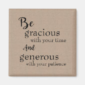 Seien Sie graziös Magnet (Vorne)