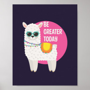 Seien Sie größer heute Funny Llama trägt Sonnenbri Poster
