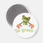 Seien Sie grün! Magnet (Vorderseite/Rückseite)