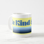 Seien Sie gütig und binden Sie Tasse (Vorderseite Links)