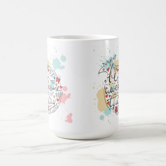 Seien Sie heute fantastisch Kaffeetasse (Mittel)