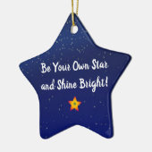 Seien Sie Ihr eigener Star - Shine Bright Keramik Ornament (Links)