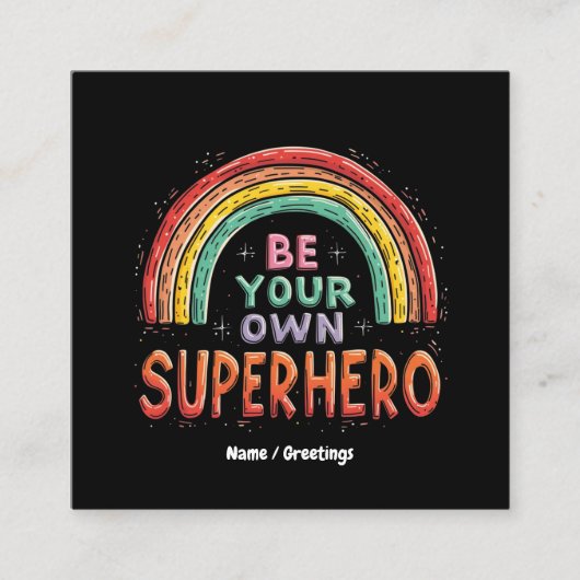 Seien Sie Ihr eigener Superheld mit Inspiration un Quadratische Visitenkarte (Vorderseite)