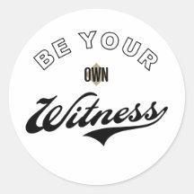 Seien Sie Ihr eigener Zeuge