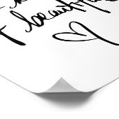 Seien Sie Ihr eigenes schönes Zitat-Poster Poster (Ecke)