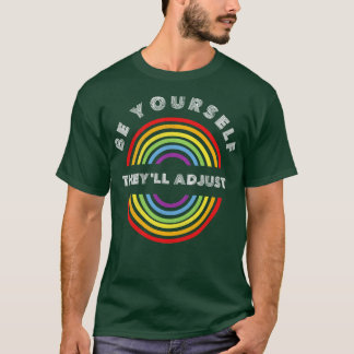 Seien Sie Ihr EingeweihtSie passen Pride LGBT LGBT T-Shirt