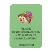 Seien Sie Ihr Emerson Zitat mit Igel Magnet (Vertikal)