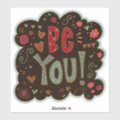 Seien Sie Ihr Lieblingsticker für die Ermutigung? Aufkleber (Blatt)