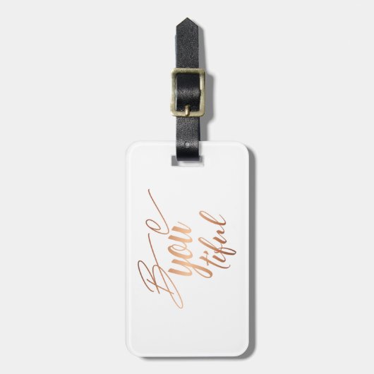 Seien Sie Ihr schönes Skriptbriefe Kupfer Gepäckanhänger (Vorderseite vertikal)