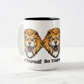 Seien Sie Ihr selbst - Attitude zitiert Kaffee-Tas Zweifarbige Tasse (Vorderseite Links)