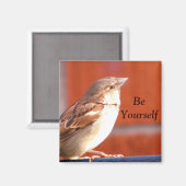 Seien Sie Ihr Selbst-Magnet Magnet (Vorderseite/Rückseite)