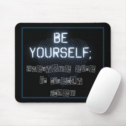 Seien Sie Ihr selbst Mouse Pad Mousepad (Mit Mouse)