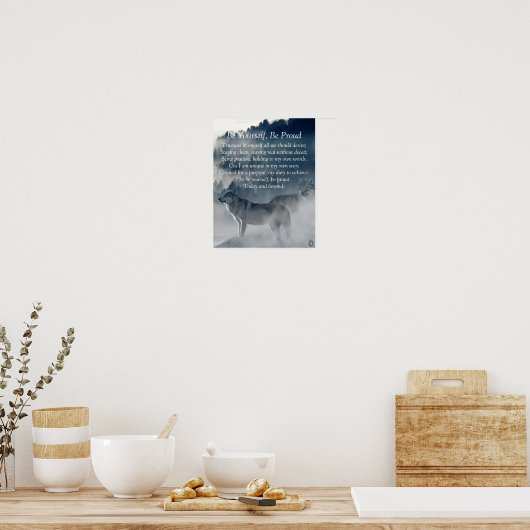 Seien Sie Ihr selbst Wolf Poster (Küche)