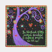 Seien Sie Ihr wunderbarer, selbst inspirierender T Magnet (Vorne)