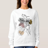 Seien Sie Ihre Frau Face Line Art Boho Blume Sweatshirt (Vorderseite)