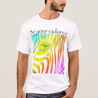Seien Sie Ihre Radiation Zebra Regenbogentiere T-Shirt