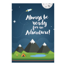 Seien Sie immer bereit für ein Abenteuer! Kinderzi