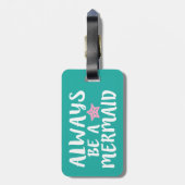 Seien Sie immer ein lustiger Gepäckanhänger der (Rückseite vertikal)