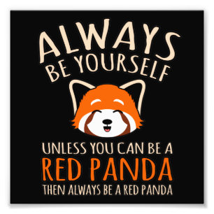 Seien Sie immer ein Niedlicher Panda-Tier Pandas L Fotodruck