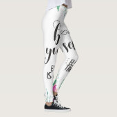 Seien Sie immer glauben an sich selbst Zitat Leggings (Rechts)