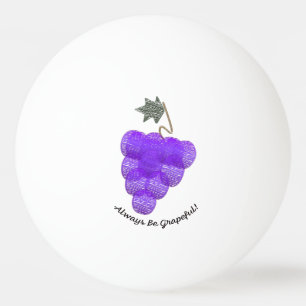 Seien Sie immer grapezifische Trauben Tischtennisball