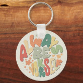 Seien Sie immer Ihr selbst - Herbst Inspiration Schlüsselanhänger (Vorderseite)