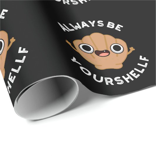 Seien Sie immer Ihre Schale positive Muschel pun D Geschenkpapier (Rolleneckpunkt)