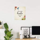 Seien Sie immer Kinder, als Sie fühlen Hummingbird Poster (Heimbüro)