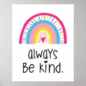 Seien Sie immer nett Whimsical Boho Rainbow Kids R Poster (Vorne)