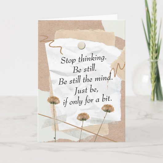 Seien Sie immer noch das digitale Mind-Collage Karte (Vorderseite)