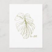 Seien Sie immer noch minimalistisch Zen Monstera L Postkarte (Vorderseite)