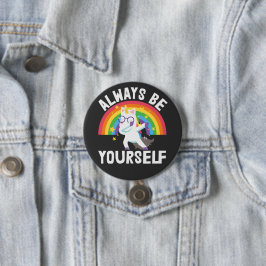 Seien Sie immer selber lgbtq Stolz Regenbogen Einh Button