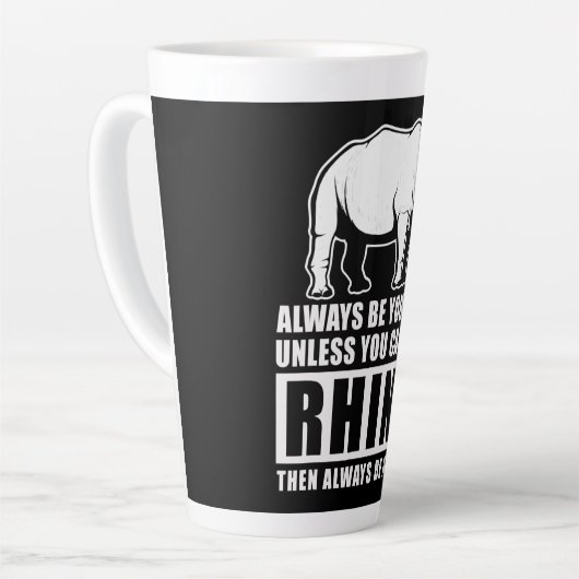 Seien Sie immer selbst, es sei denn, Sie können ei Milchtasse (Linke Ecke)