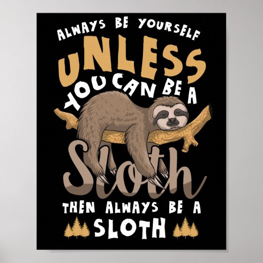 Seien Sie immer selbst, es sei denn, Sie können ei Poster (Vorne)