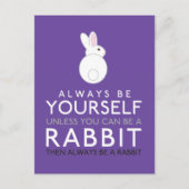 Seien Sie immer selbst, es sei denn, Sie können ei Postkarte (Vorderseite)