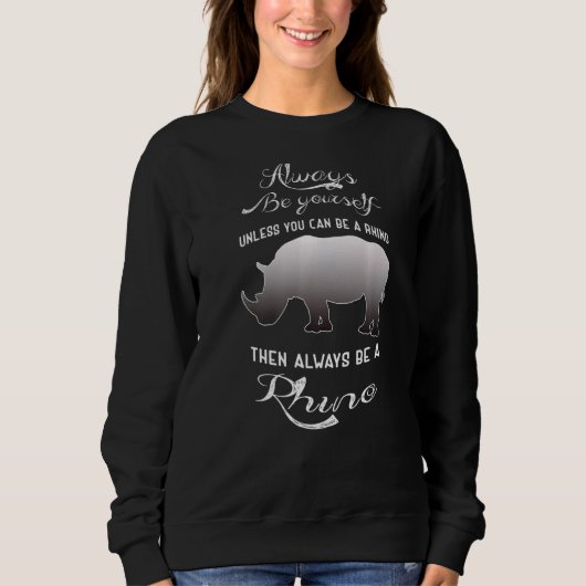 Seien Sie immer selbst, es sei denn, Sie können ei Sweatshirt (Vorderseite)