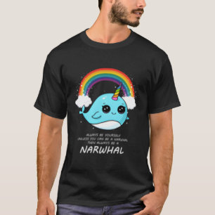 Seien Sie immer selbst, es sei denn, Sie können ei T-Shirt