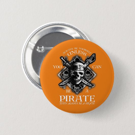 Seien Sie immer selbst, es sei denn, Sie können Pi Button (Vorne & Hinten)