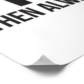 Seien Sie immer selbst, es sei denn, Sie können Pi Poster (Ecke)