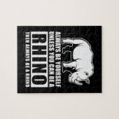 Seien Sie immer selbst, es sei denn, Sie sind Rhin Puzzle (Horizontal)